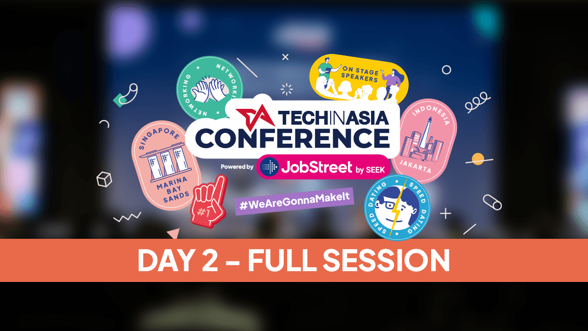 Watch Tech in Asia Conference 2022 – Day 2