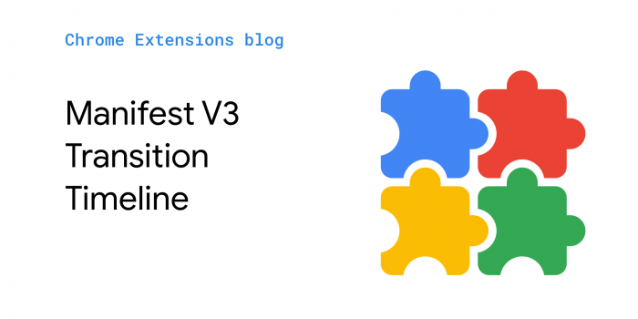 Chrome产品经理介绍了向Manifest V3新扩展标准迁移的详细时间表