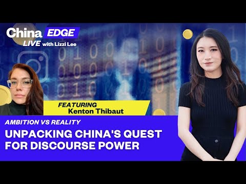 Xi’s push for discourse power | Live with Lizzi Lee