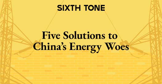 Five Solutions to China’s Energy Woes