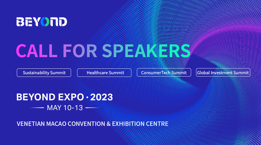 BEYOND Expo 2023 seeks speakers for four summits in Macao in May