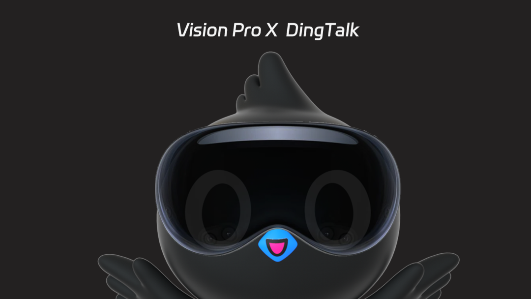 DingTalk launches immersive workplace for Apple Vision Pro