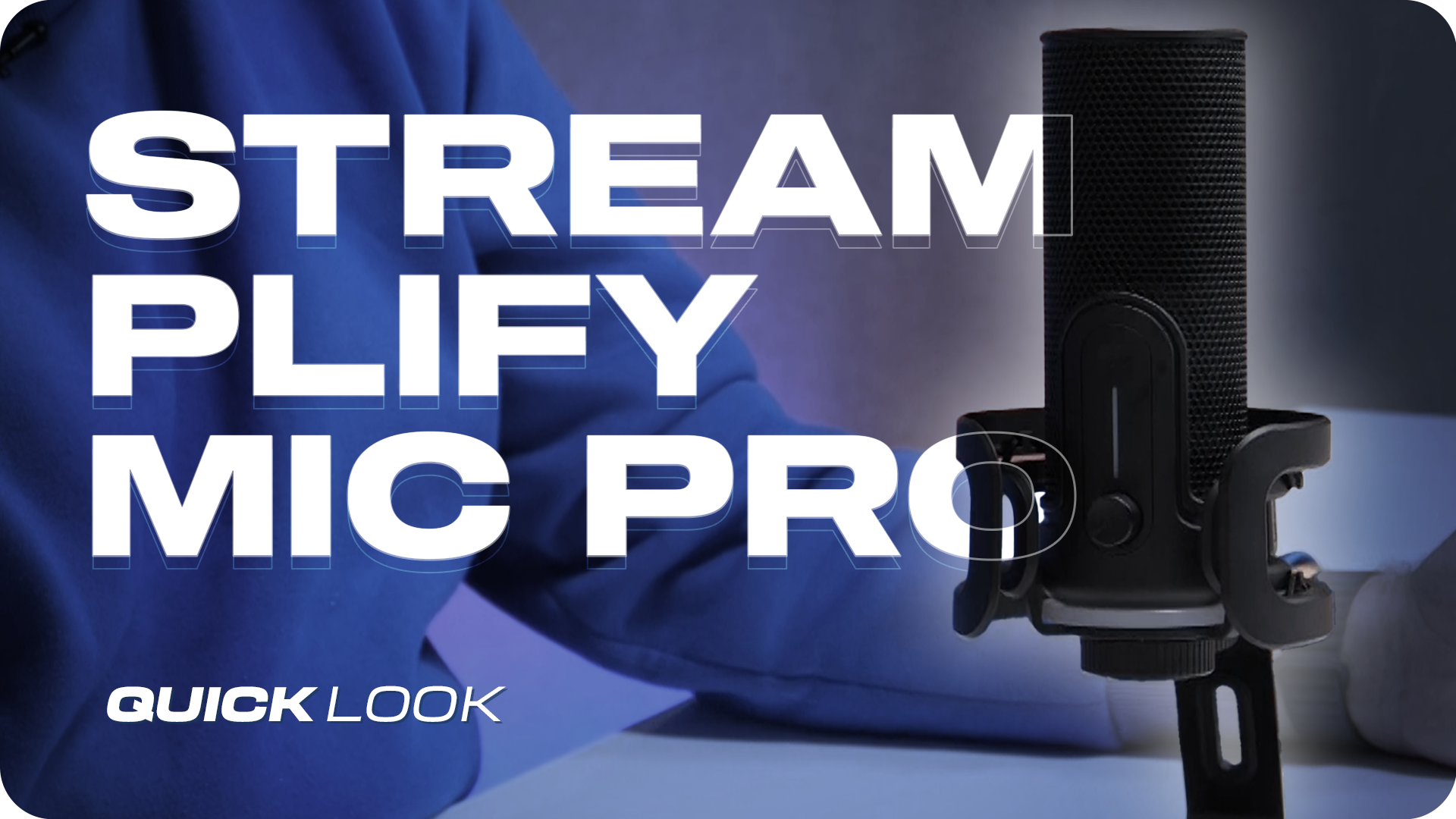 使用 Streamplify 的 Mic Pro 增強您的流媒體設置