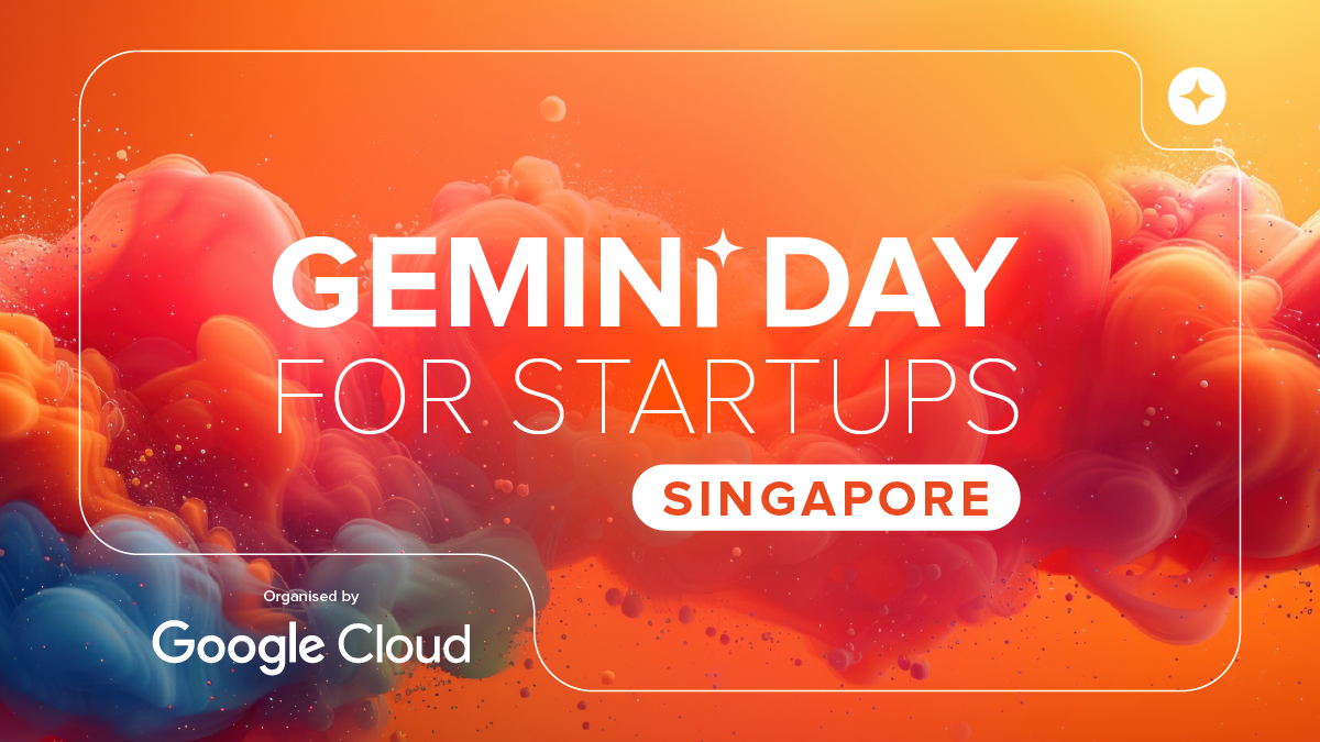 Gemini Day for Startups: Singapore