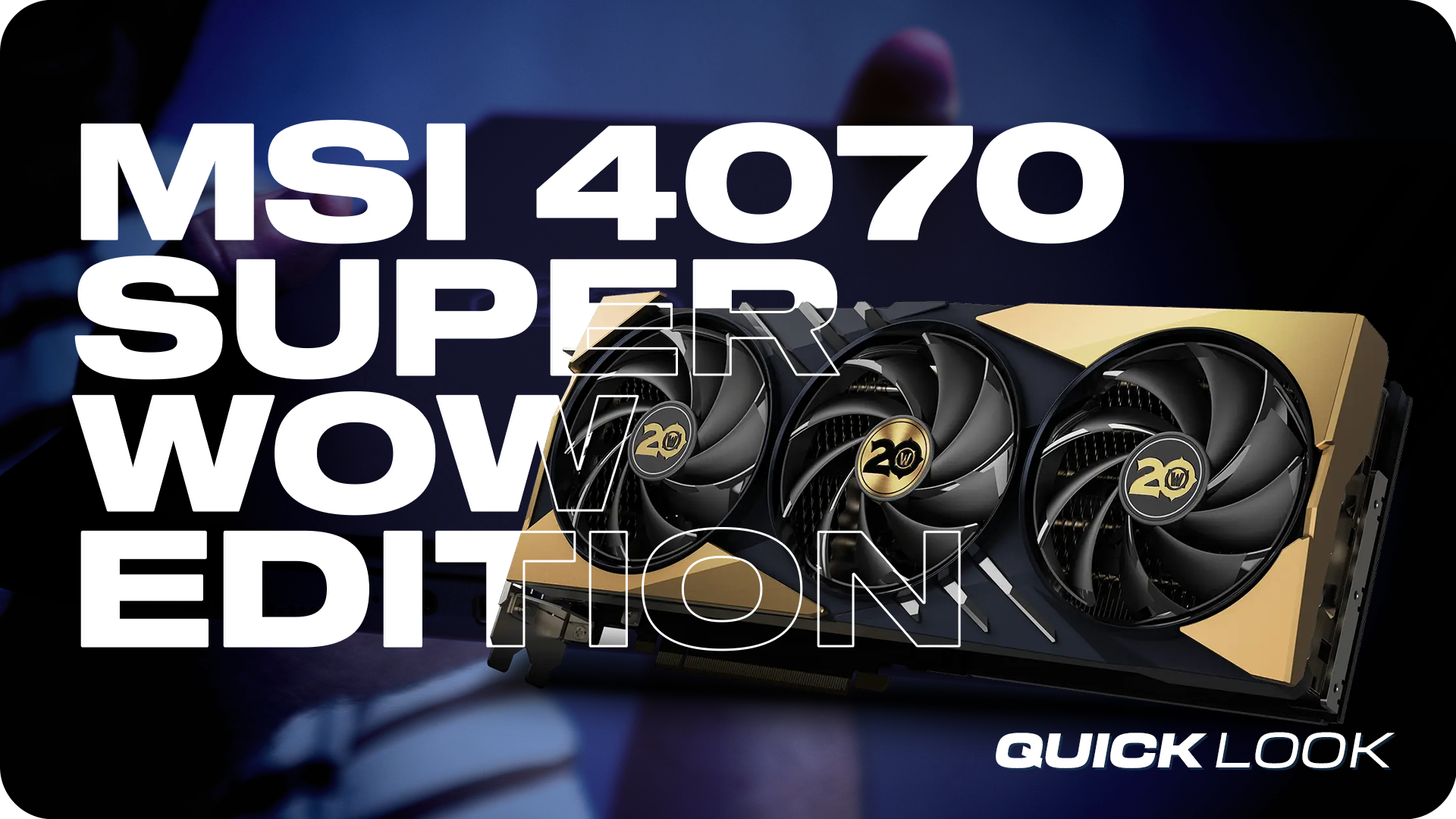 用這款 MSI GeForce RTX 4070 Super Slim GPU 慶祝 World of Warcraft 成立 20 周年