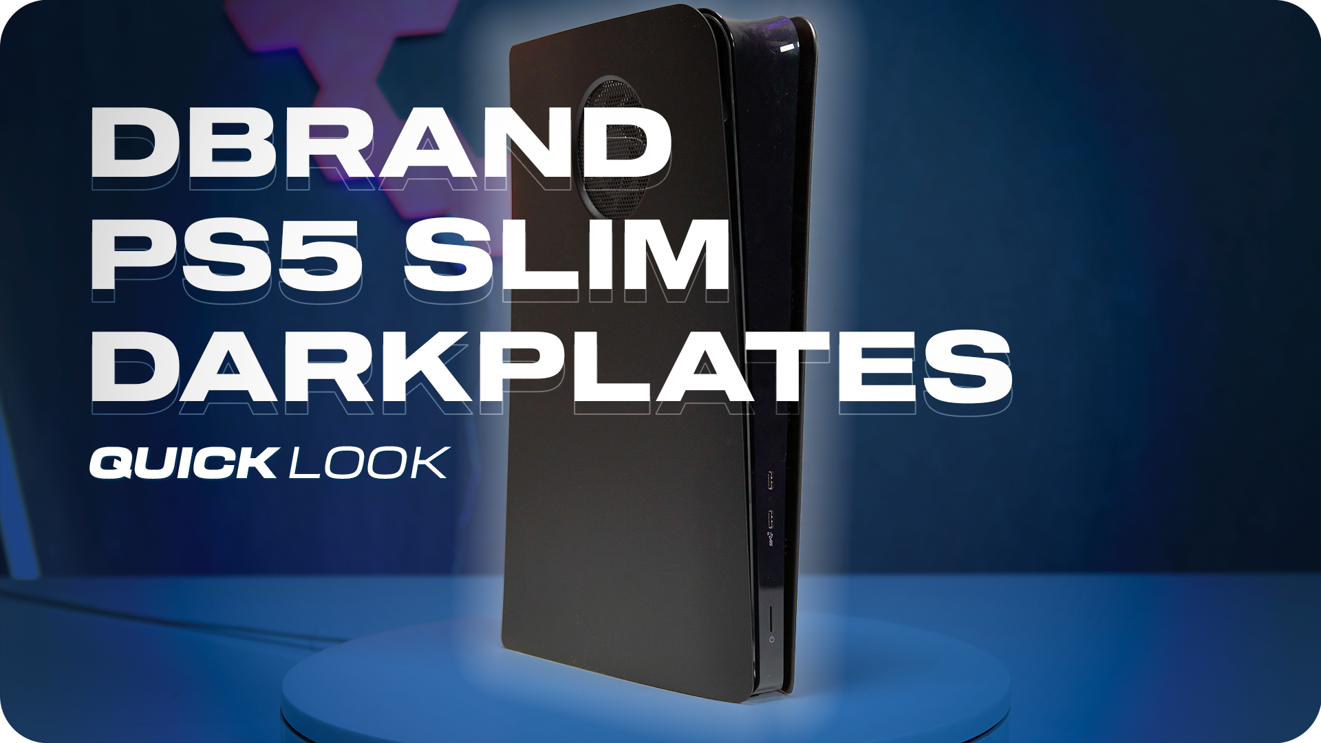 使用 dbrand 的 Darkplates 5 遮光 2.0